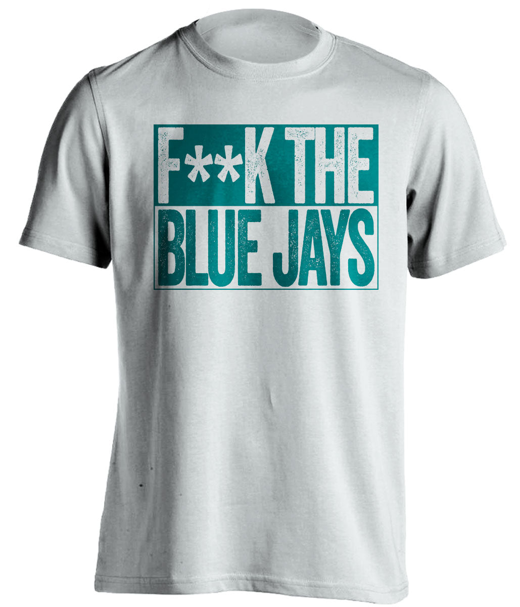 fuck the blue jays seattle mariners fan jays hater white shirt censored tee