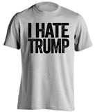 White t-shirt with 'I HATE TRUMP' text on a white background