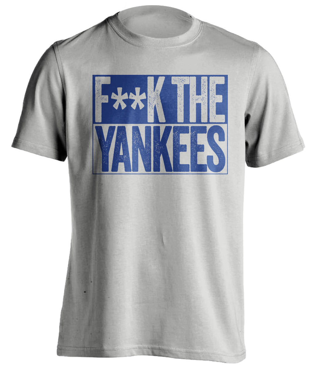 FUCK THE YANKEES - Toronto Blue Jays Fan T-Shirt - Box Design - Beef Shirts