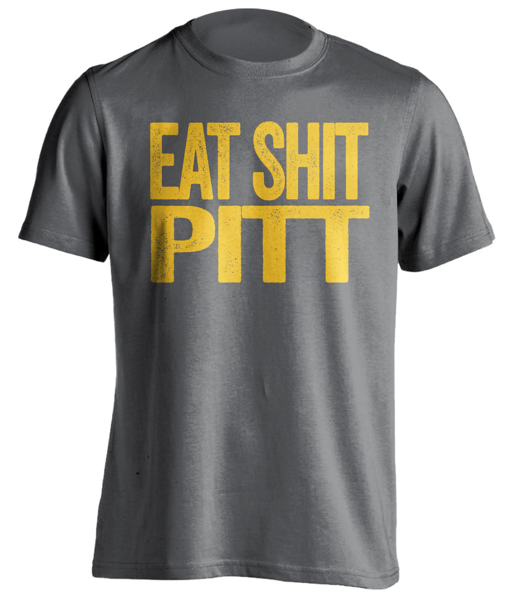 eat shit pitt uncensored grey tshirt backyard brawl wvu west virginia mountaineers fan