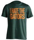 I Hate the Gators Statement green Tee for Miami Hurricanes Fans haters gameday shirt by Beef Shirts