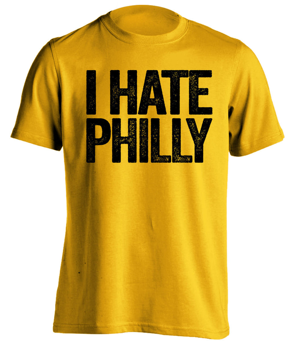 gold tshirt that says i hate philly for pittsburgh sports fans