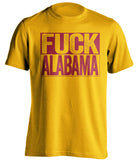 FUCK ALABAMA - Florida State Seminoles Fan T-Shirt - Box Design - Beef Shirts