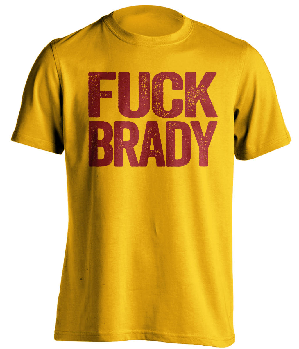 fuck brady red uncensored bold text on gold shirt for washington commanders fan