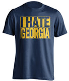 i hate georgia uga blue shirt for gtech tech fans