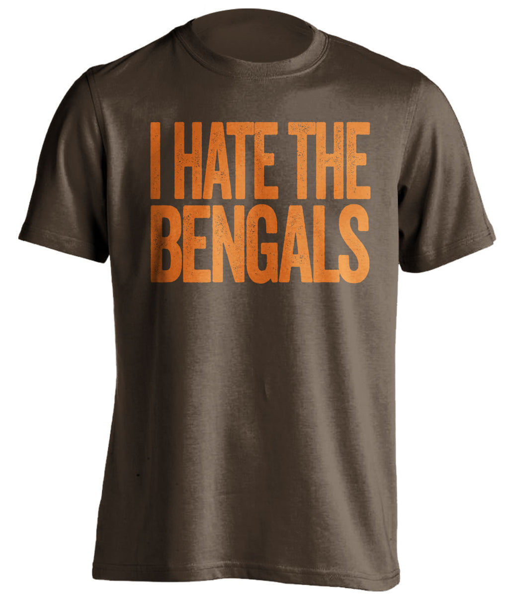 i hate the bengals brown tshirt for cleveland browns fans haters tee