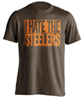 i hate the steelers brown tshirt cleveland browns fan shirt