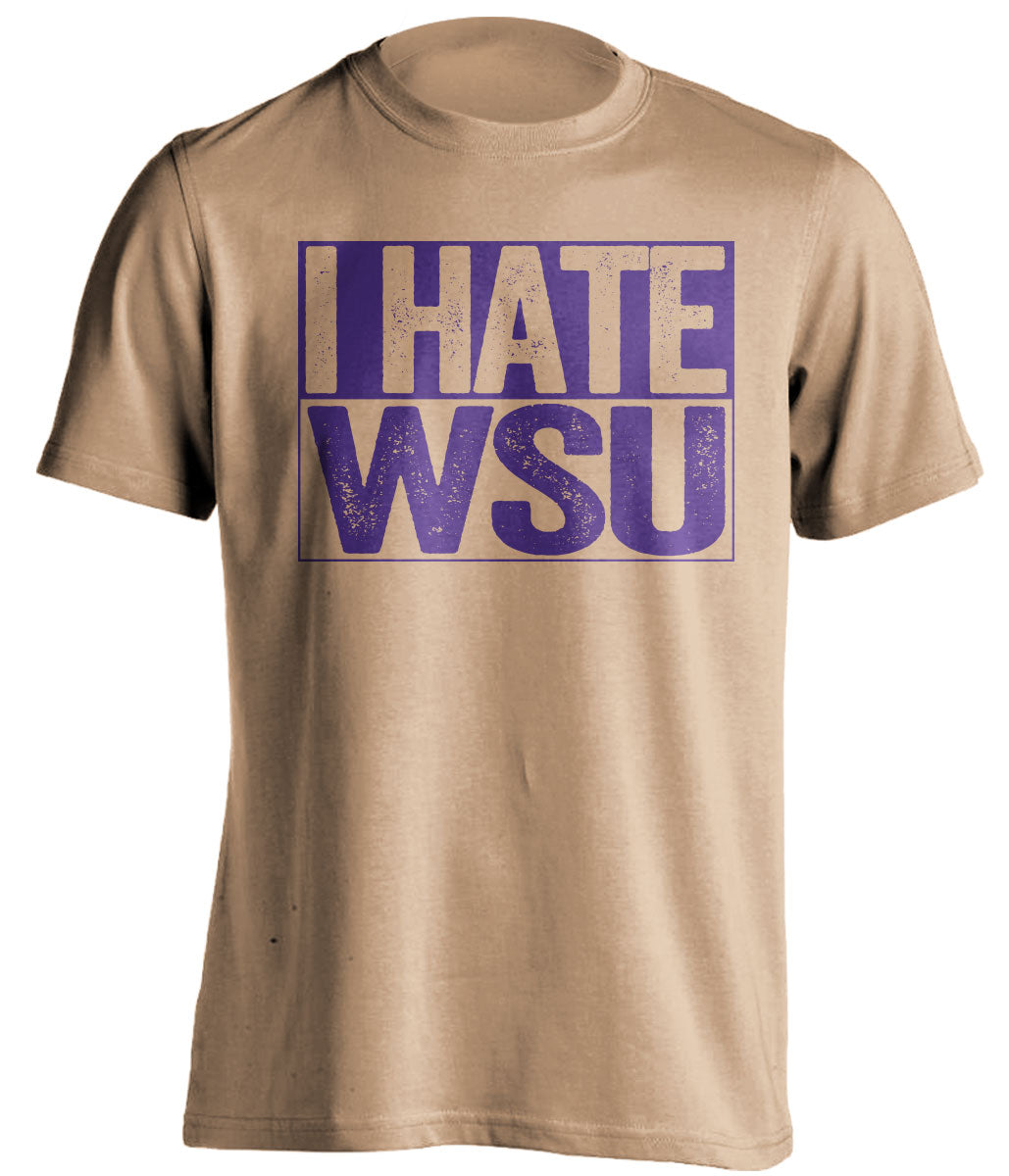 i hate wsu cougars washington huskies fan old gold shirt