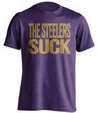 the steelers suck purple shirt for baltimore ravens fans