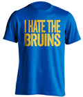 I Hate the Bruins blue statement shirt for Buffalo Sabres Fan gameday haters tee by Beef Shirts