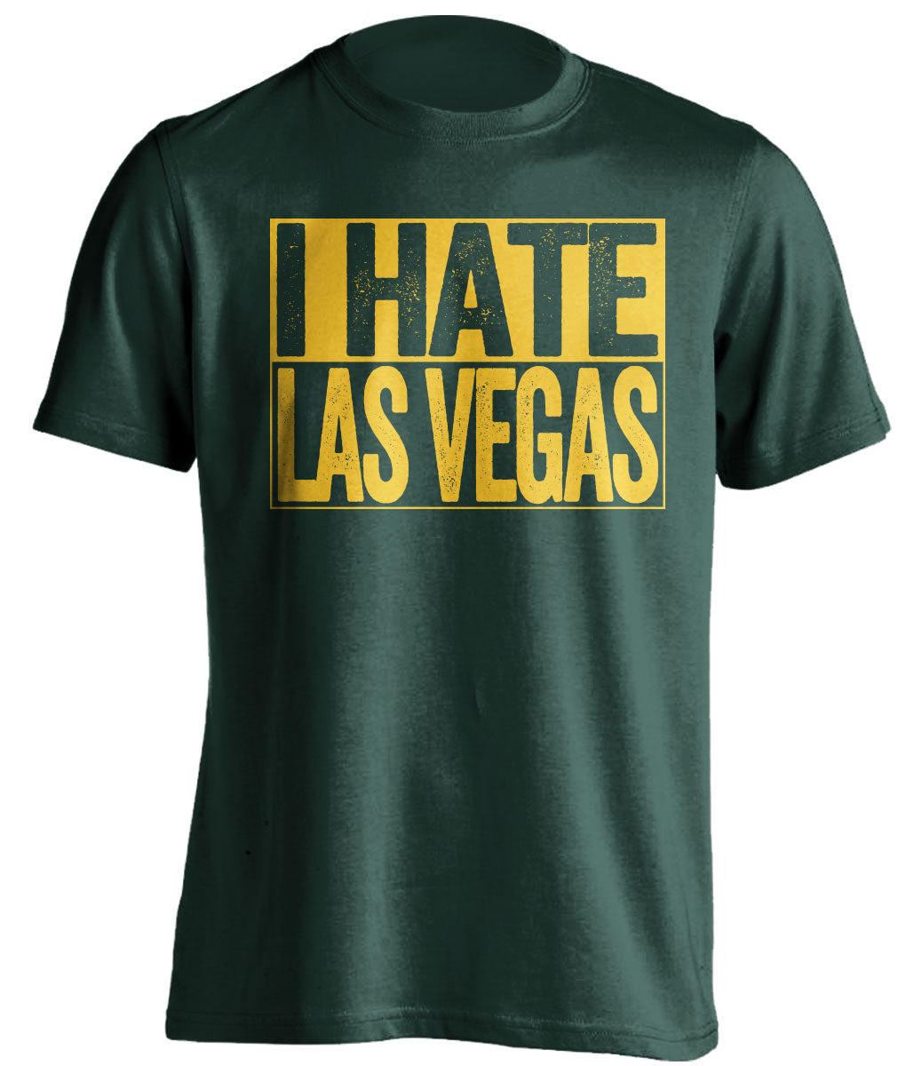 i hate las vegas oakland athletics green shirt