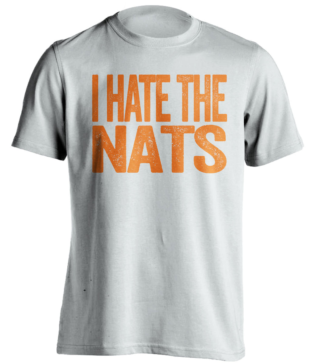 I Hate the Nats white statement shirt for New York Mets Fan gameday haters tee by Beef Shirts