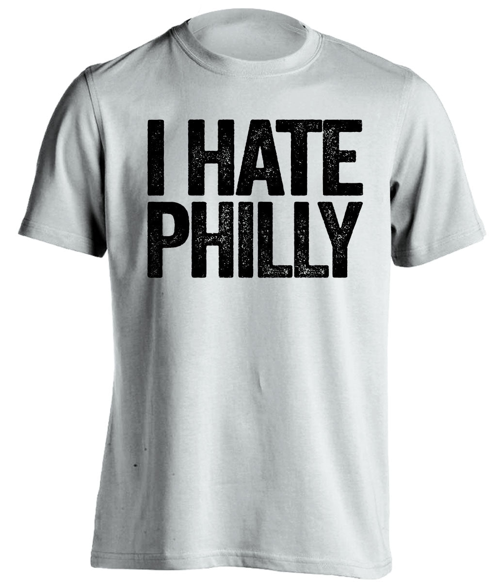 white tshirt that says i hate philly for pittsburgh sports fans