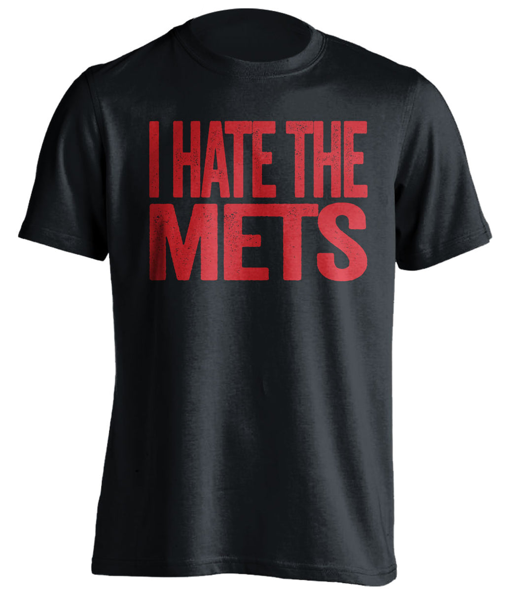 i hate the mets atlanta braves fan black tshirt