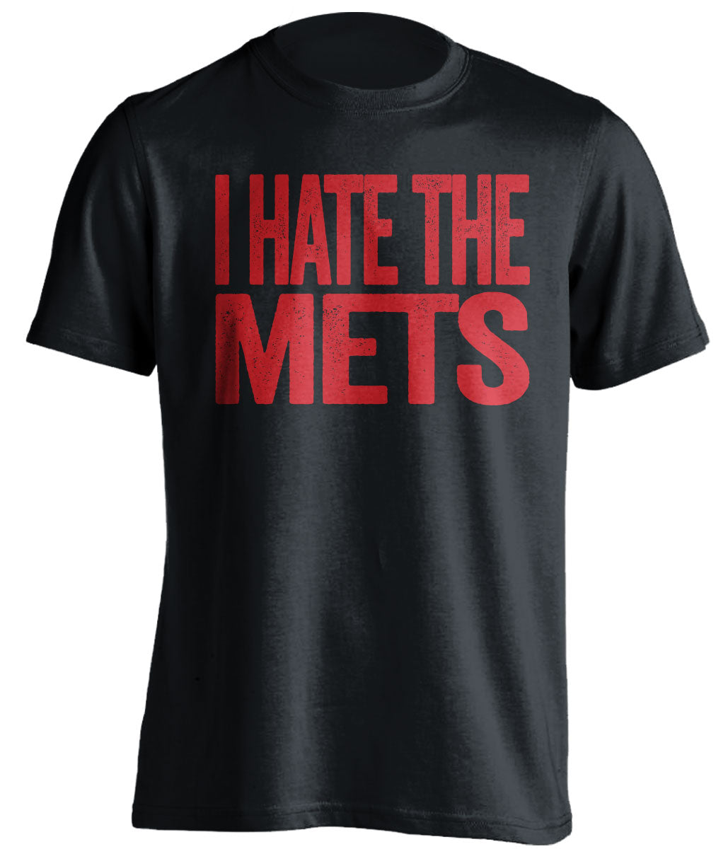 i hate the mets atlanta braves fan black tshirt