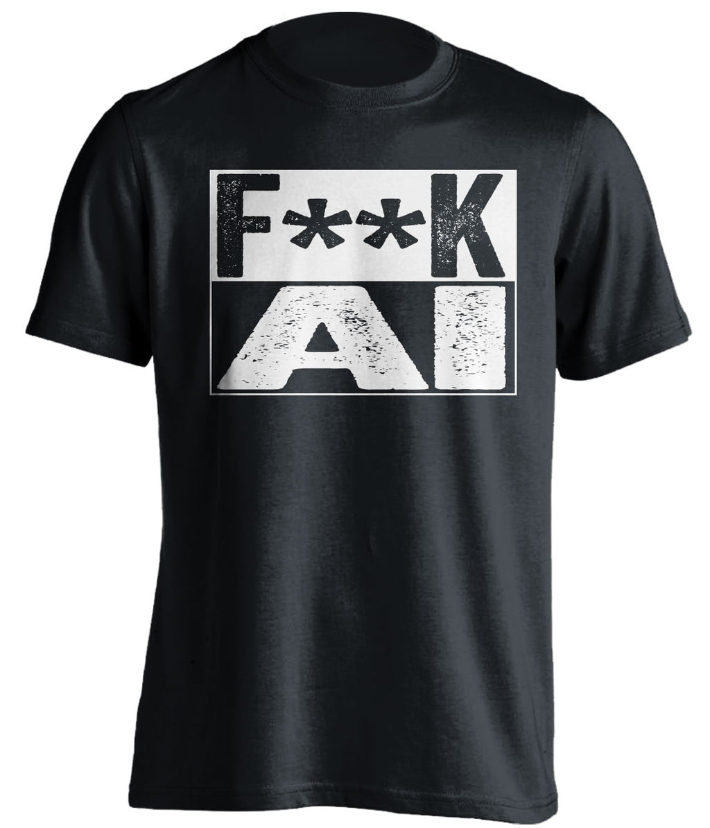 black tshirt that says fuck AI in bold font