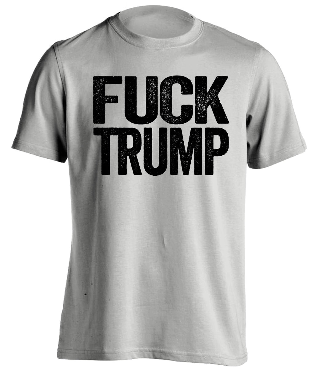 White t-shirt with 'FUCK TRUMP' printed in black on a white background