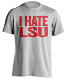 I Hate LSU - Ole Miss Rebels Fan T-Shirt - Text Design