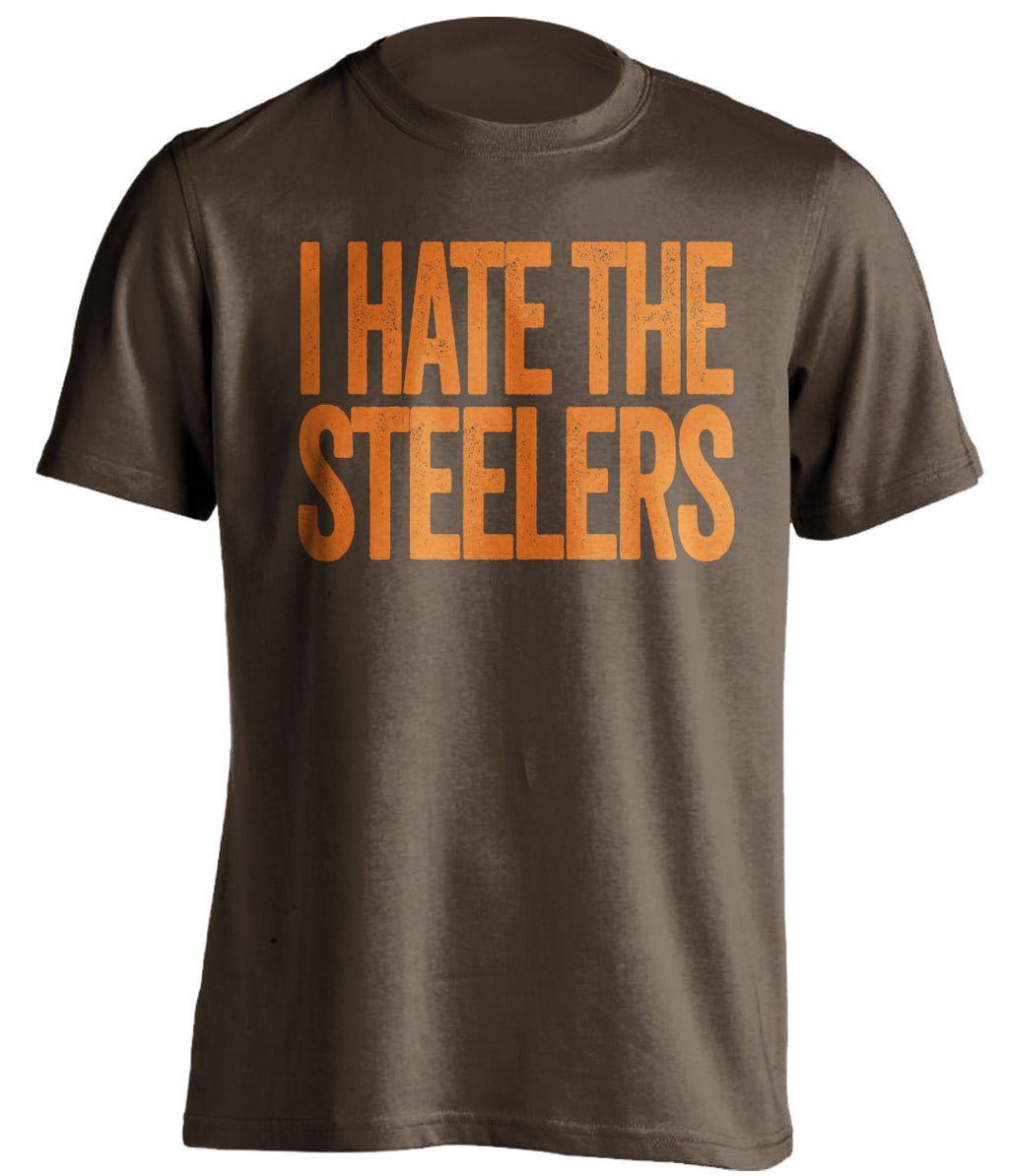 i hate the steelers brown shirt cleveland browns fan shirt