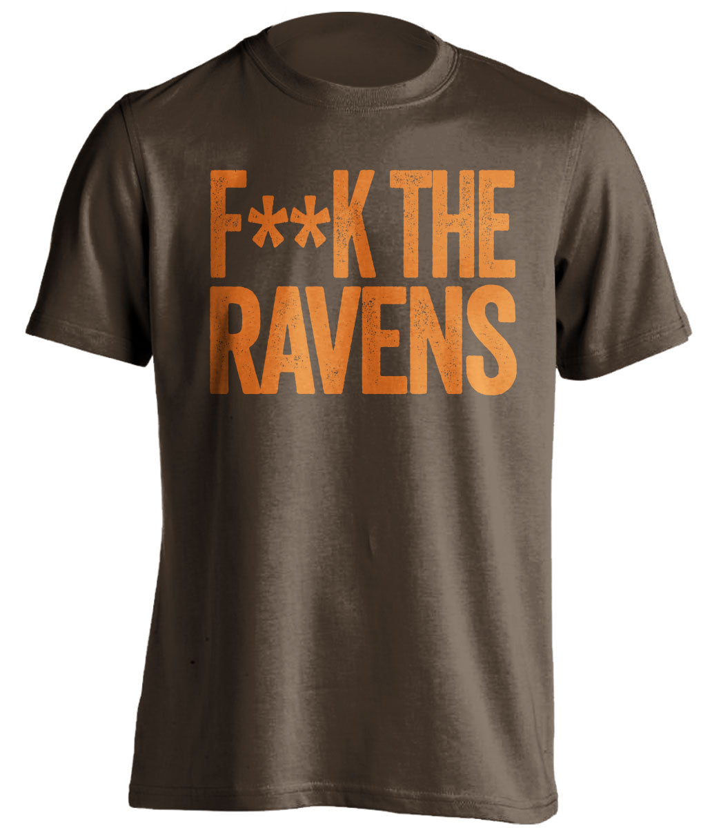 fuck the ravens censored brown tshirt for cleveland browns fan haters tee