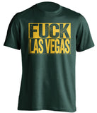 fuck las vegas oakland athletics A's green shirt uncensored