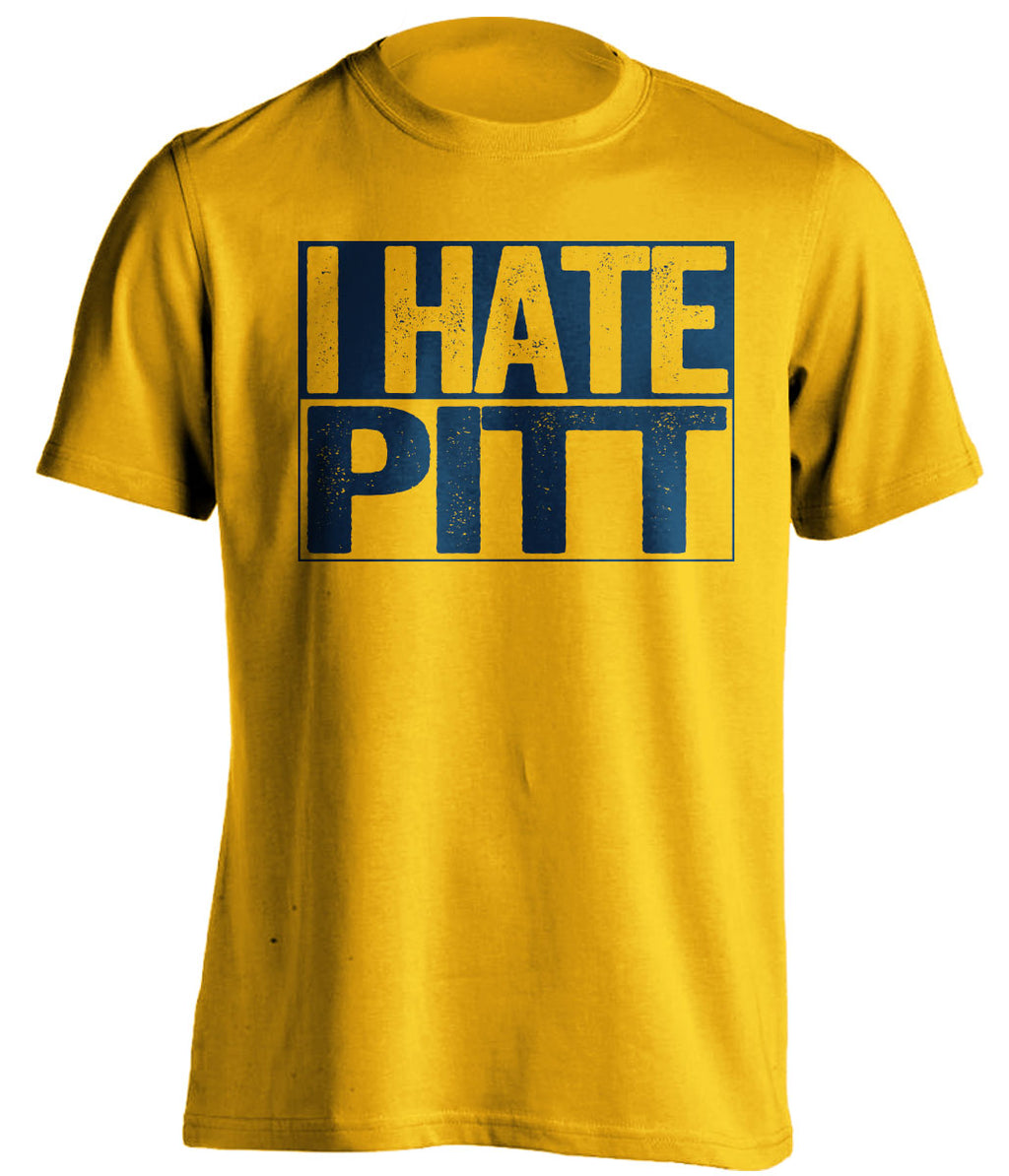 i hate pitt gold shirt for wvu west virginia mountaineers fans backyard brawl rivalry game