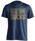 notre dame sucks navy shirt for navy midshipmen fans