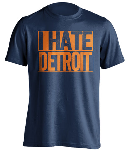 i hate detroit navy shirt for chicago bears fans gameday haters tee
