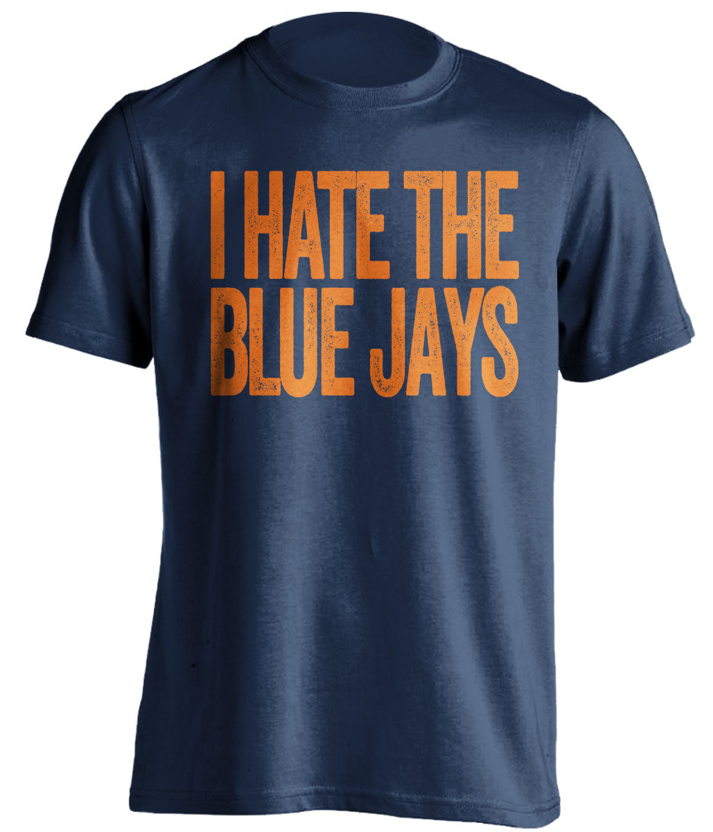 i hate the blue jays detroit tigers fan blue tshirt haters tee