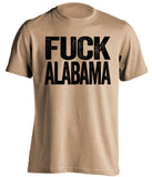 fuck alabama old gold tshirt vanderbilt commodores fan uncensored