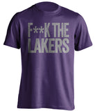 fuck the lakers sacramento kings fan purple tshirt censored