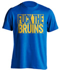 Fuck the Bruins Uncensored Haters Blue Tee for a Buffalo Sabres Fan Shirt by Beef Shirts