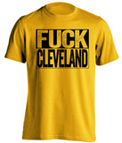 Yellow t-shirt with 'FUCK CLEVELAND' text on a white background