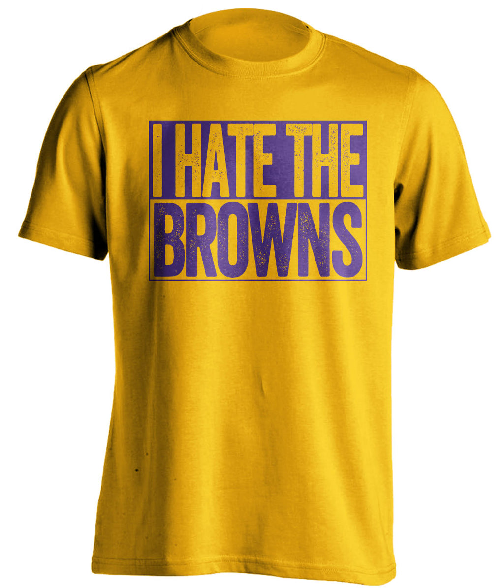 i hate the browns gold tshirt for baltimore ravens fans