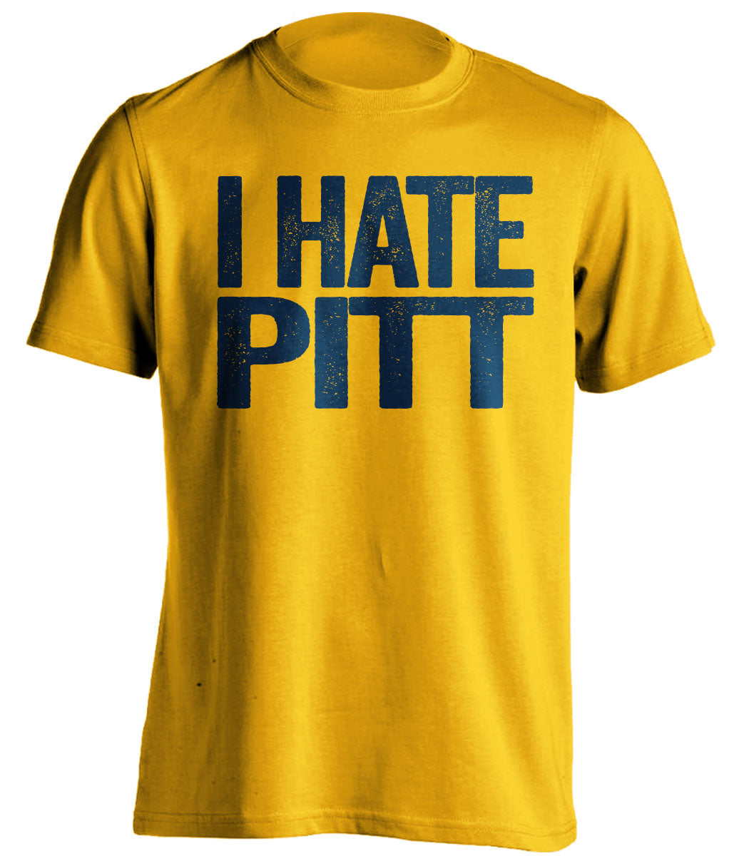 i hate pitt gold tshirt for wvu west virginia mountaineers fans backyard brawl rivalry game