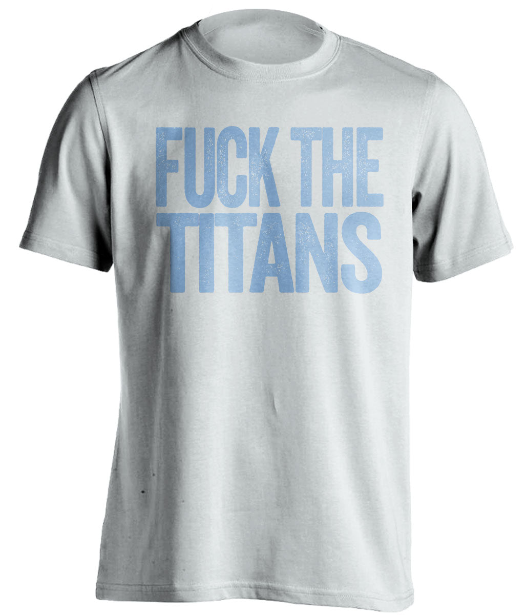 fuck the titans uncensored white tshirt for tennessee titans angry fans haters tee