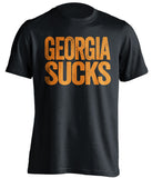 black tshirt that says georgia sucks for tennessee volunteers fans