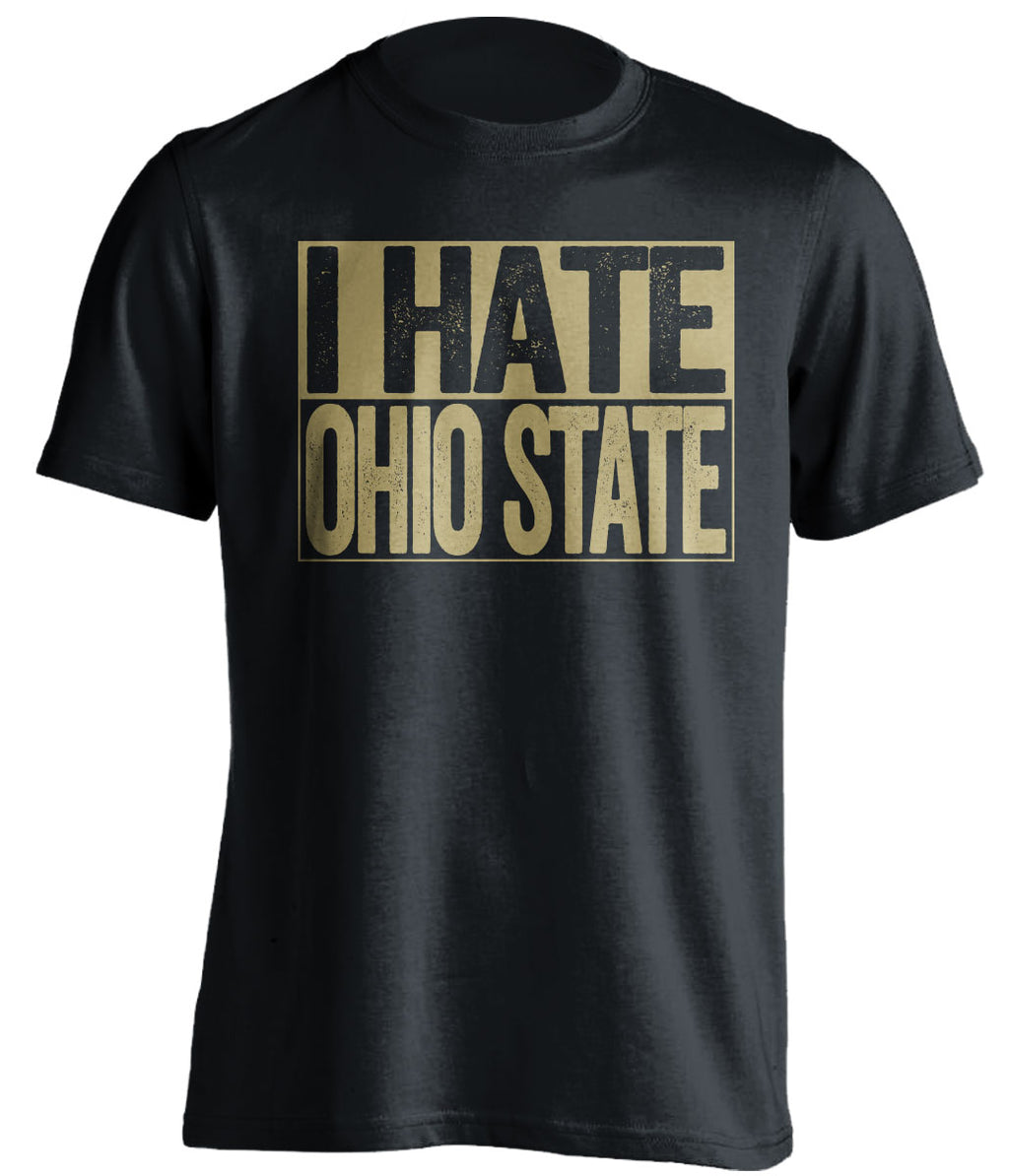 I Hate Ohio State black shirt for Purdue Boilermakers Fan gameday haters tee by Beef Shirts
