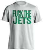 fuck the jets hater white tshirt new york jets NYJ fans uncensored tee