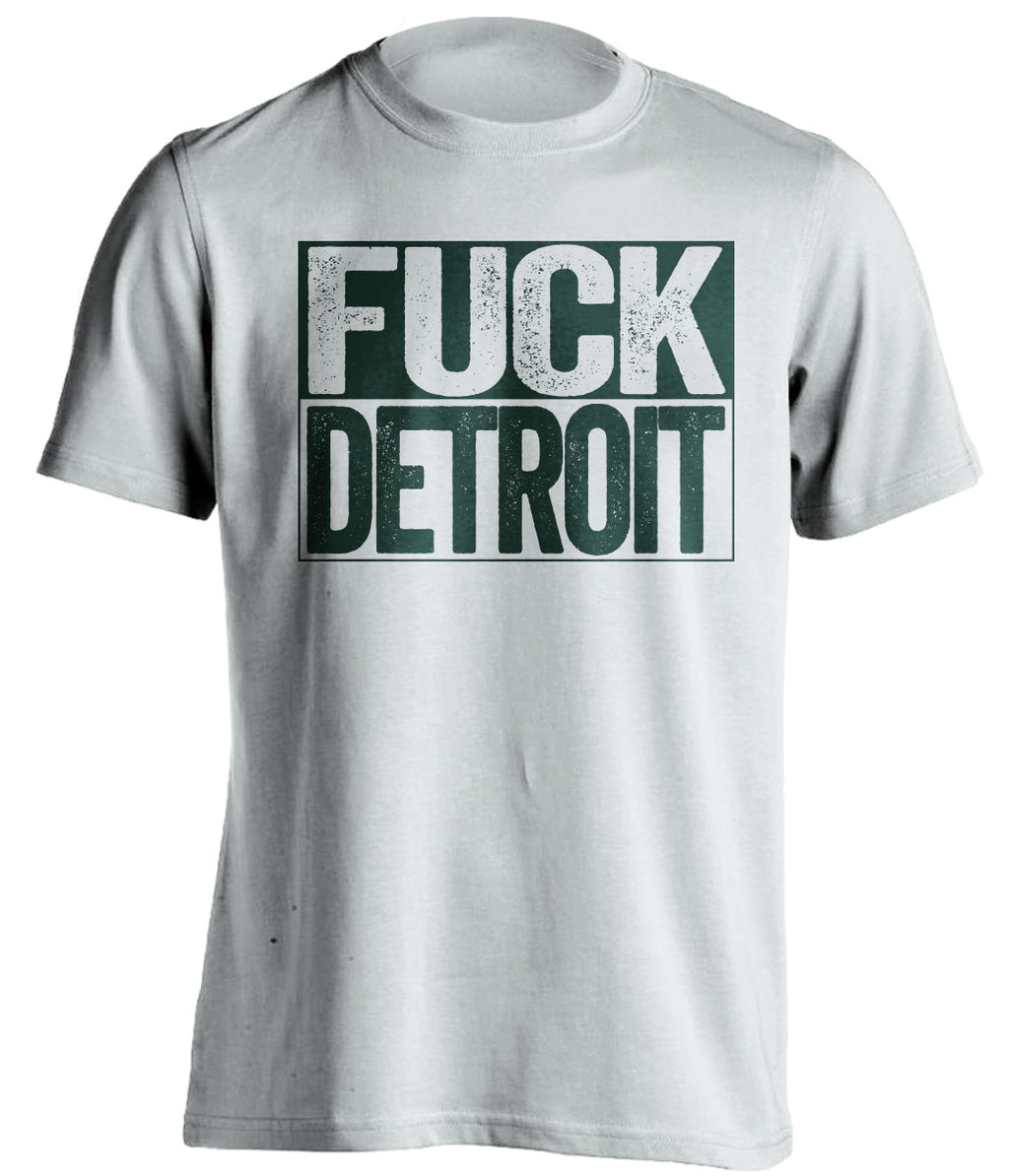fuck detroit uncensored white shirt for green bay packers fan gameday haters tee