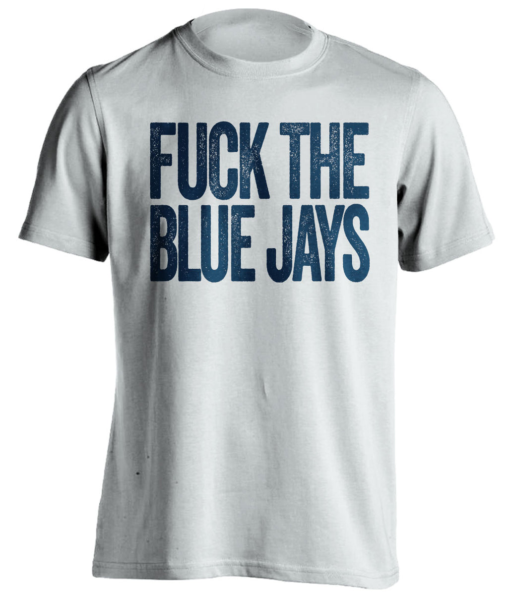 fuck the blue jays haters uncensored white shirt for detroit tigers fans tee