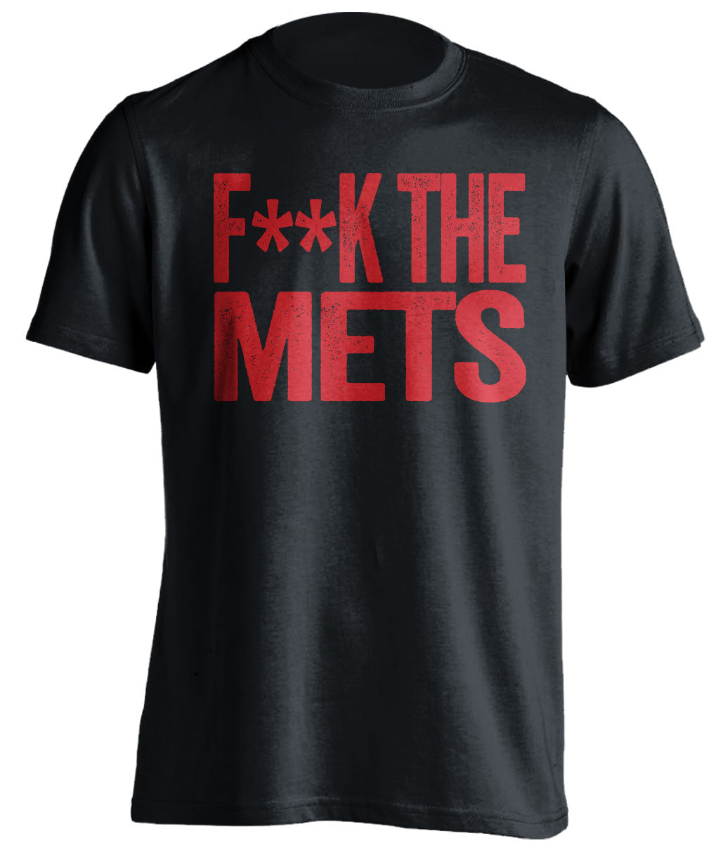 F**K THE METS Philadelphia Phillies red TShirtFUCK THE METS Philadelphia Phillies fan censored black tShirt