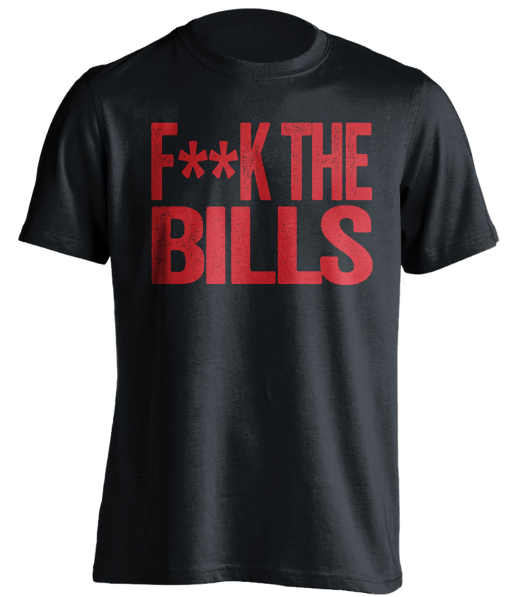 Fuck the Bills Shirt - New England Patriots vs Buffalo Rivalry Statement Tee