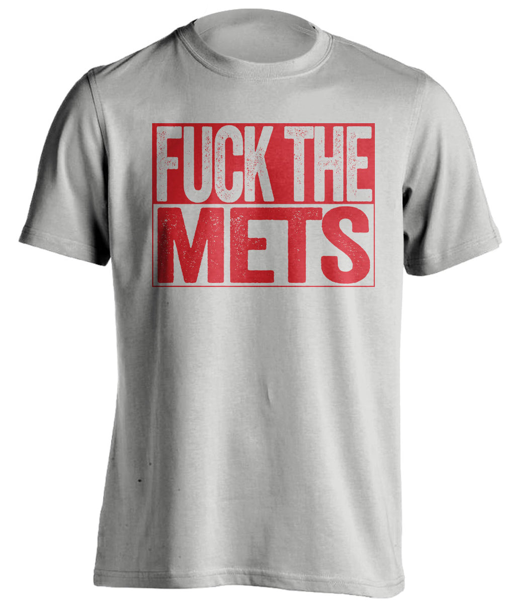 FUCK THE METS Philadelphia Phillies fan grey Shirt