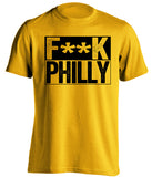 censored gold shirt that says fuck philly for pittsburgh sports fans
