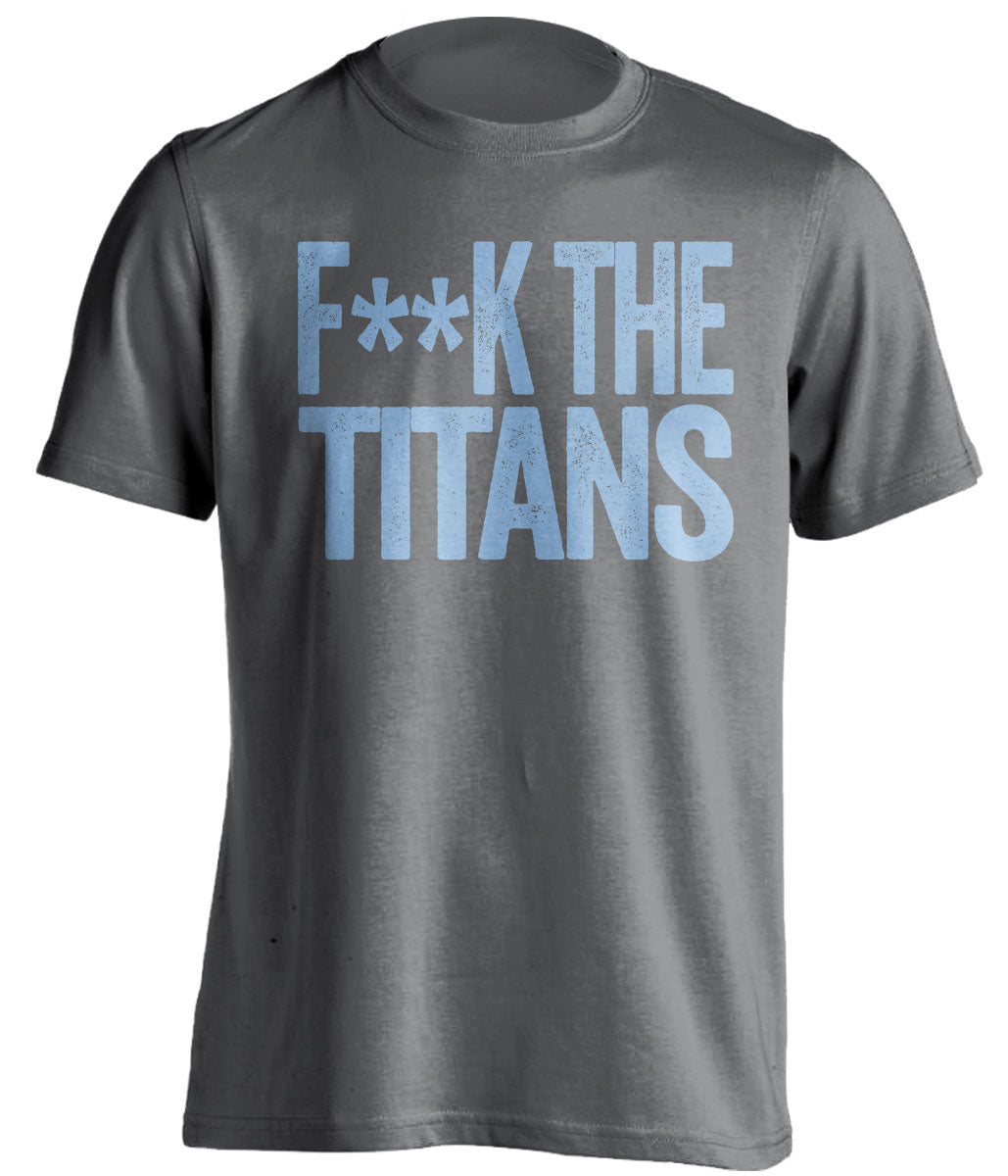 fuck the titans censored grey tshirt for tennessee titans angry fans haters tee