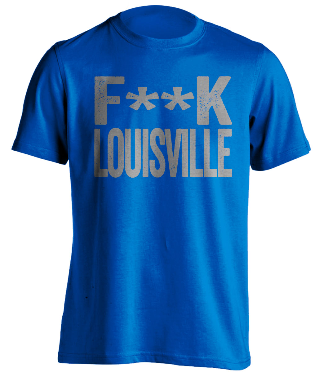 Fuck Louisville Statement Tee censored Blue Haters Shirt for Memphis Tigers Fans by Beef Shirts