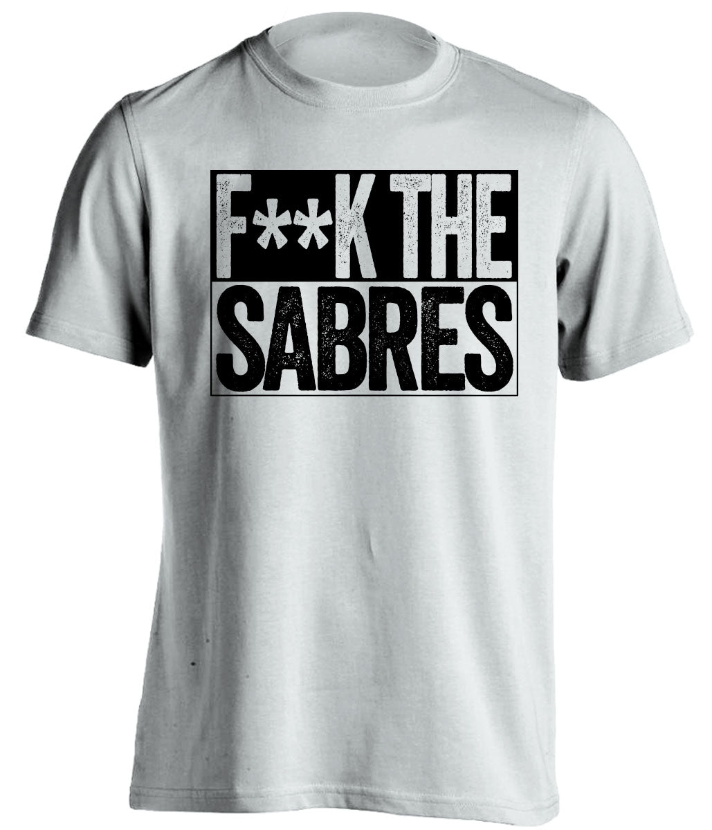 Fuck the Sabres censored white Haters Tee for a Boston Bruins Fan Shirt by Beef Shirts