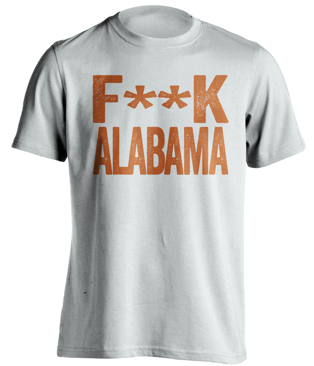 fuck alabama texas longhorns fan white tshirt censored