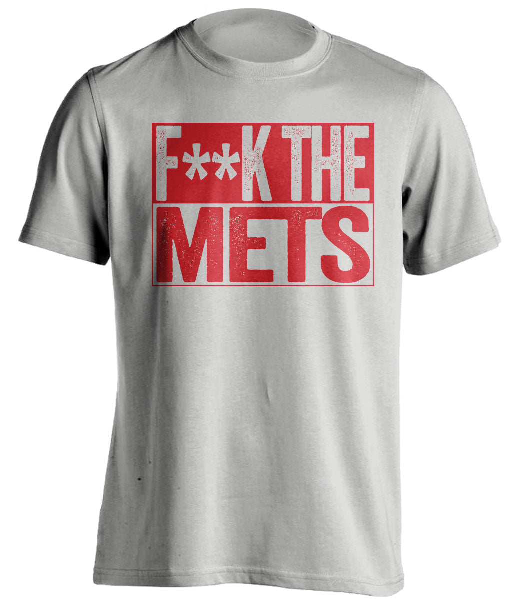 F**K THE METS Philadelphia Phillies red TShirtFUCK THE METS Philadelphia Phillies fan censored grey Shirt